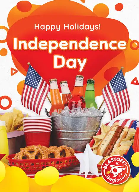 Independence Day - Library Binding