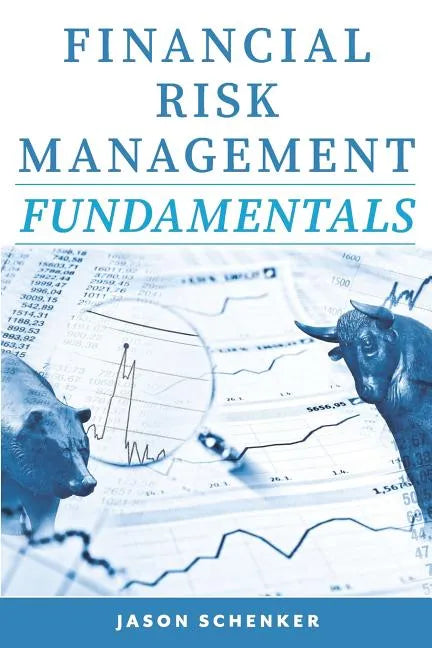 Financial Risk Management Fundamentals - Paperback