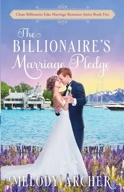 The Billionaire's Marriage Pledge - Paperback