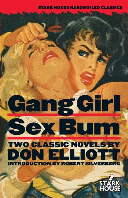 Gang Girl / Sex Bum - Paperback