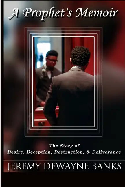 A Prophet's Memoir - Paperback