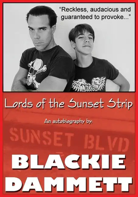 Lords of the Sunset Strip: An autobiography - Paperback