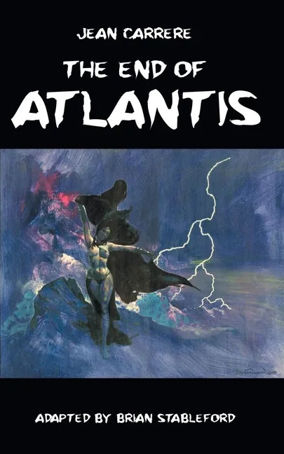 The End of Atlantis - Paperback