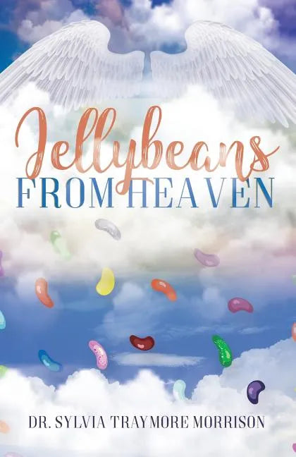 Jellybeans From Heaven - Paperback