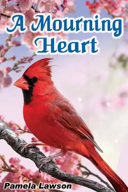 A Mourning Heart - Paperback
