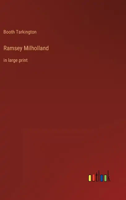 Ramsey Milholland: in large print - Hardcover