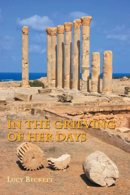 In the Grieving of her Days - Paperback