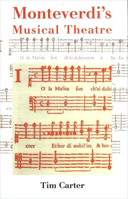 Monteverdi's Musical Theatre - Paperback