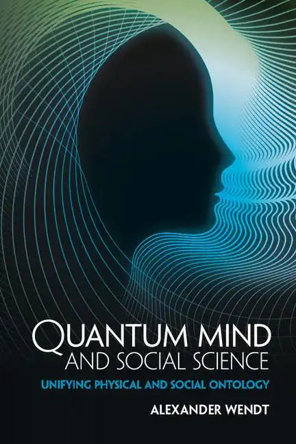 Quantum Mind and Social Science - Paperback