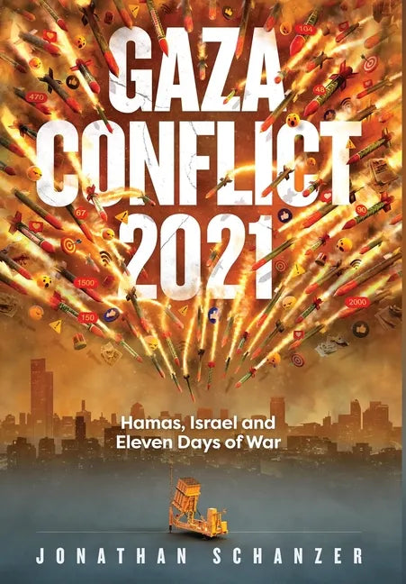 Gaza Conflict 2021 - Hardcover