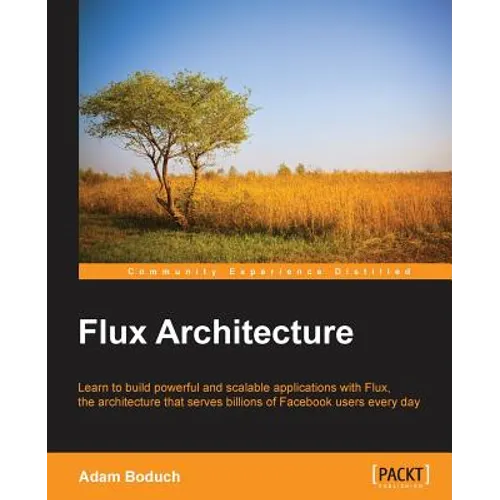 Flux Architecture - Paperback