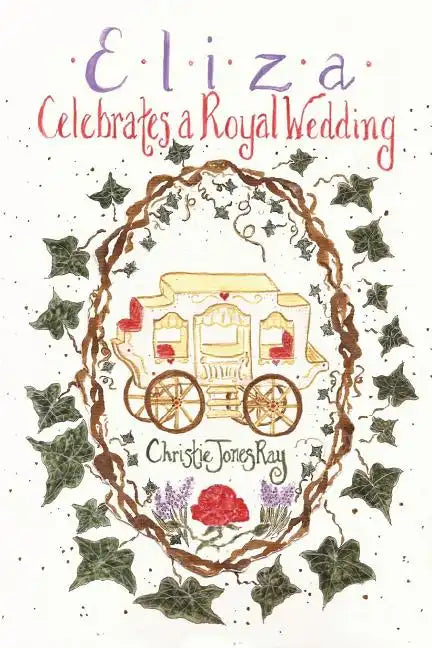 Eliza Celebrates a Royal Wedding - Paperback