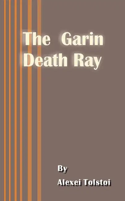 The Garin Death Ray - Paperback