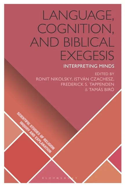 Language, Cognition, and Biblical Exegesis: Interpreting Minds - Paperback