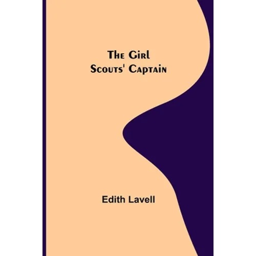 The Girl Scouts' Captain - Paperback