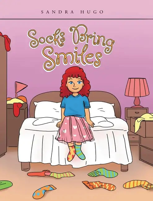 Socks Bring Smiles - Hardcover