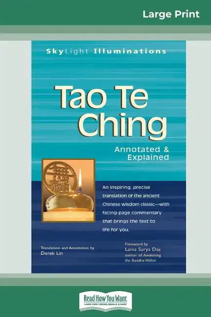 Tao Te Ching: Annotated & Explained (16pt Large Print Edition) - Paperback