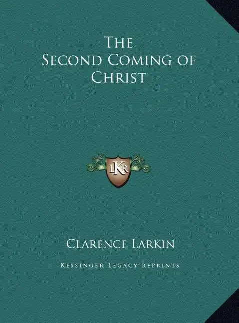 The Second Coming of Christ - Hardcover