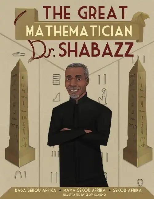 The Great Mathematician Dr. Shabazz - Paperback