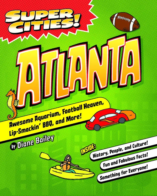 Super Cities! Atlanta - Paperback