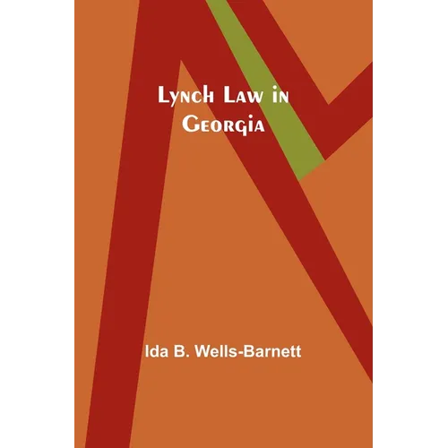 Lynch Law in Georgia - Paperback