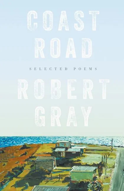 Coast Road: Selected Poems - Paperback