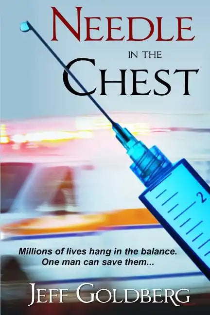 Needle in the Chest - Paperback