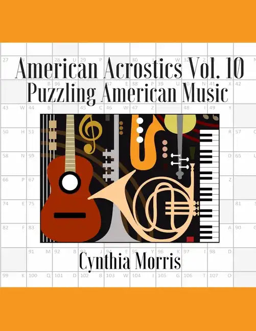 American Acrostics Volume 10: Puzzling American Music - Paperback