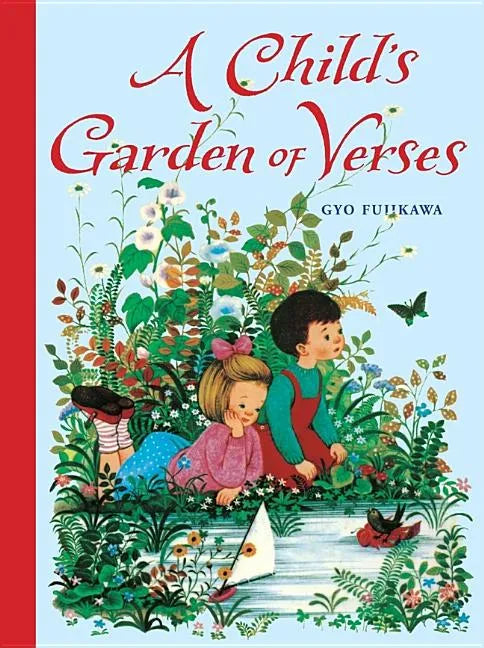A Child's Garden of Verses - Hardcover