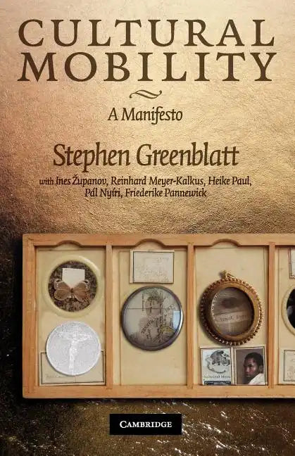 Cultural Mobility: A Manifesto - Paperback