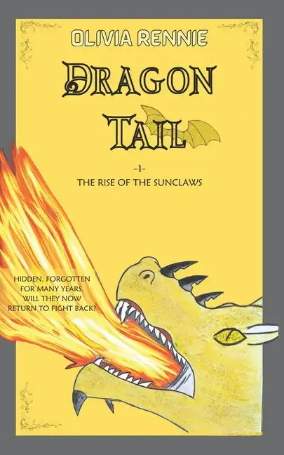 Dragon Tail: The Rise of the SunClaws - Paperback