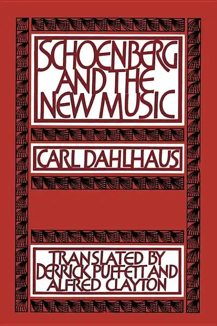 Schoenberg and the New Music - Paperback