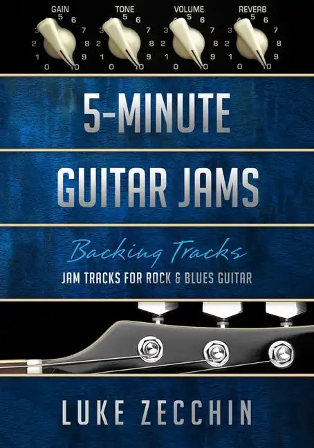 5-Minute Guitar Jams: Jam Tracks for Rock & Blues Guitar (Book + Online Bonus) - Paperback