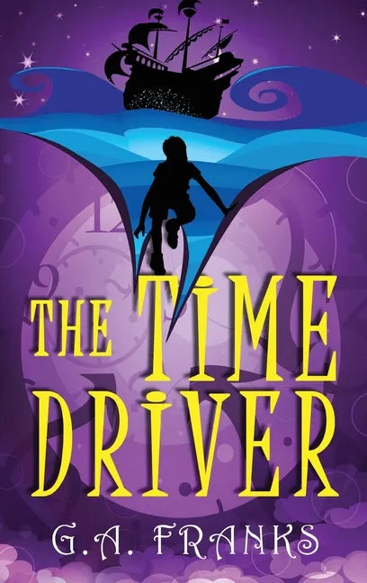 The Time Driver - Hardcover