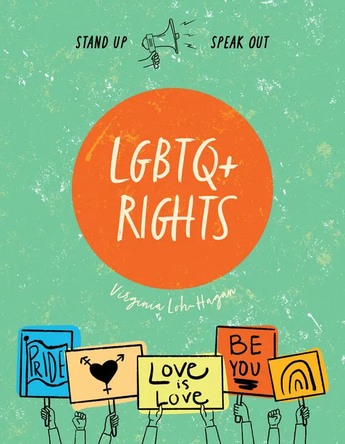 LGBTQ+ Rights - Library Binding