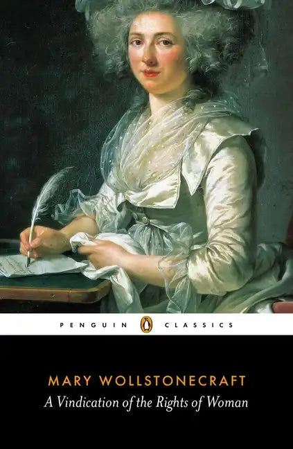 A Vindication of the Rights of Woman - Paperback