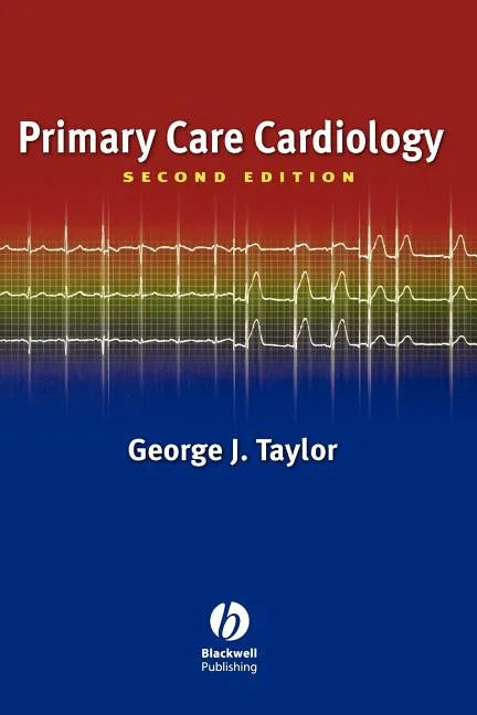 Primary Care Cardiology - Paperback