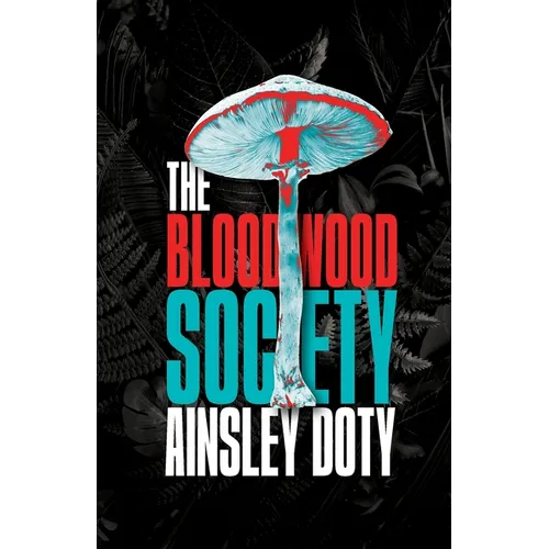 The Bloodwood Society - Paperback
