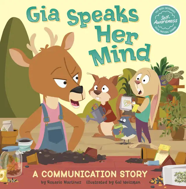 Gia Speaks Her Mind: A Communication Story - Paperback