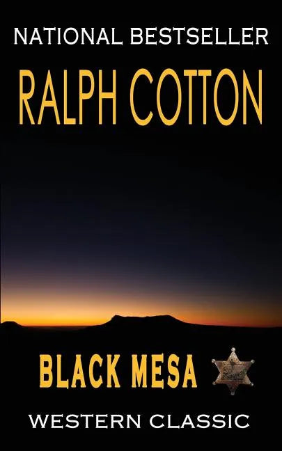 Black Mesa: A Ranger Sam Burrack Western Adventure - Paperback