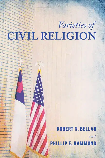 Varieties of Civil Religion - Paperback