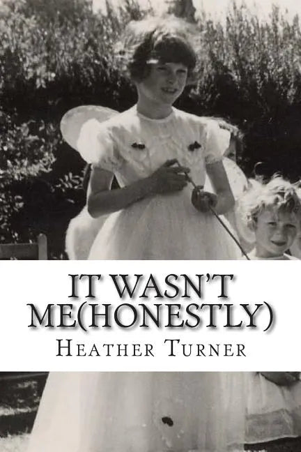 It wasn't me(honestly): A 1950's childhood in an Essex village - Paperback