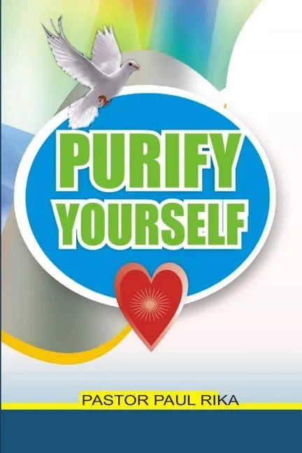 Purify Yourself - Paperback