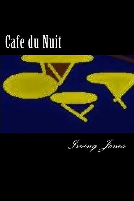 Cafe du Nuit - Paperback