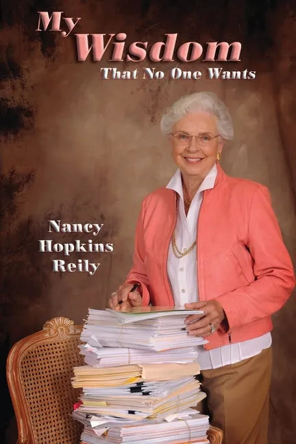 My Wisdom That No One Wants - Paperback