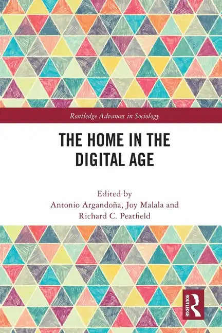 The Home in the Digital Age - Paperback
