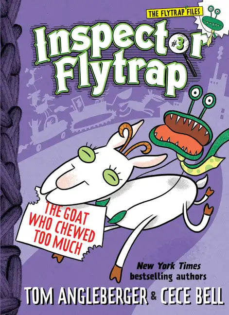 Inspector Flytrap in the Goat Who Chewed Too Much (Inspector Flytrap #3) - Paperback