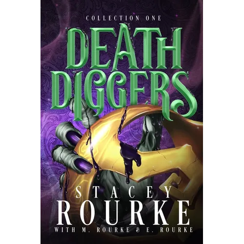 Death Diggers Collection One - Paperback