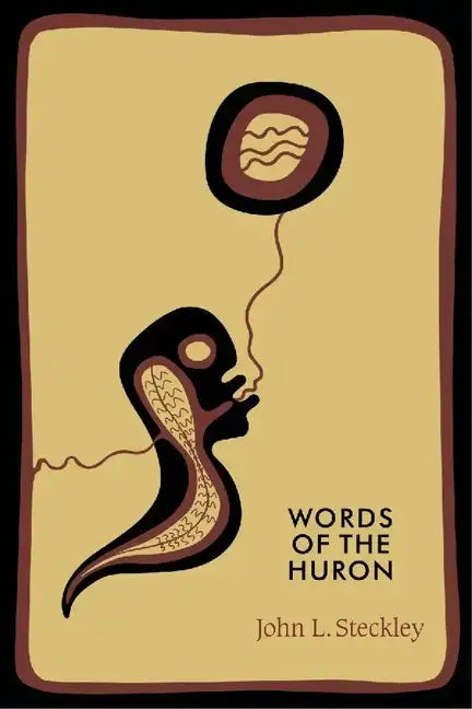 Words of the Huron - Paperback