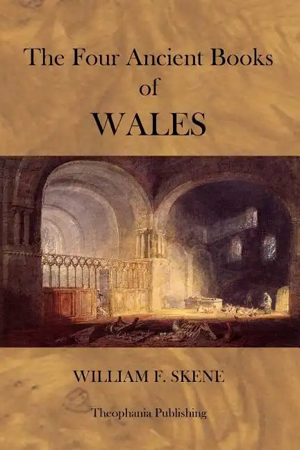 The Four Ancient Books of Wales - Paperback
